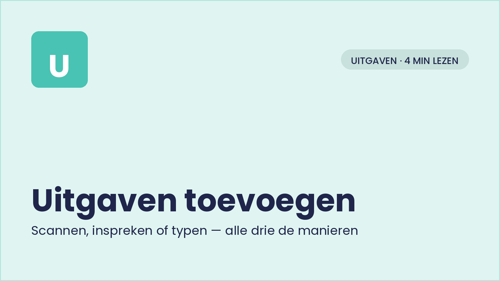 Uitgaven toevoegen — scannen, inspreken of typen